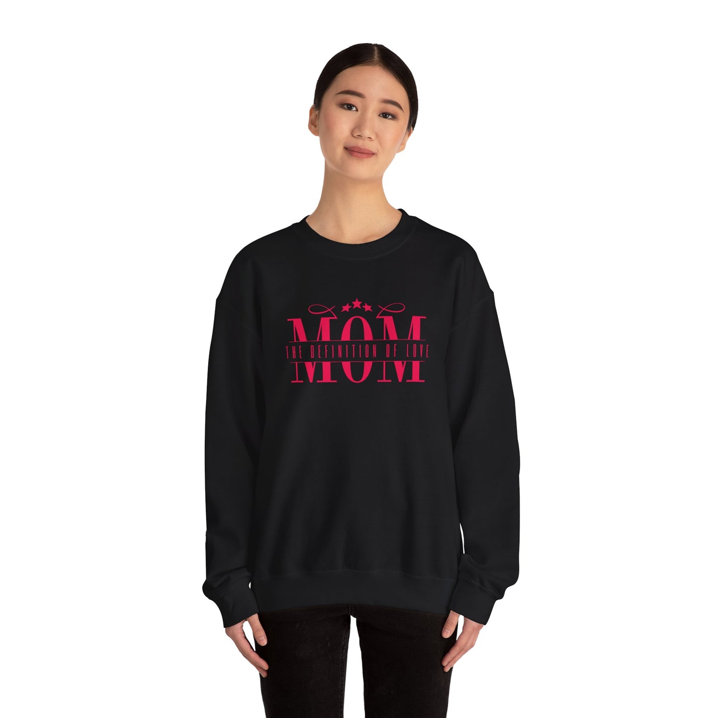 Crewneck Sweatshirt Mom Definition of Love