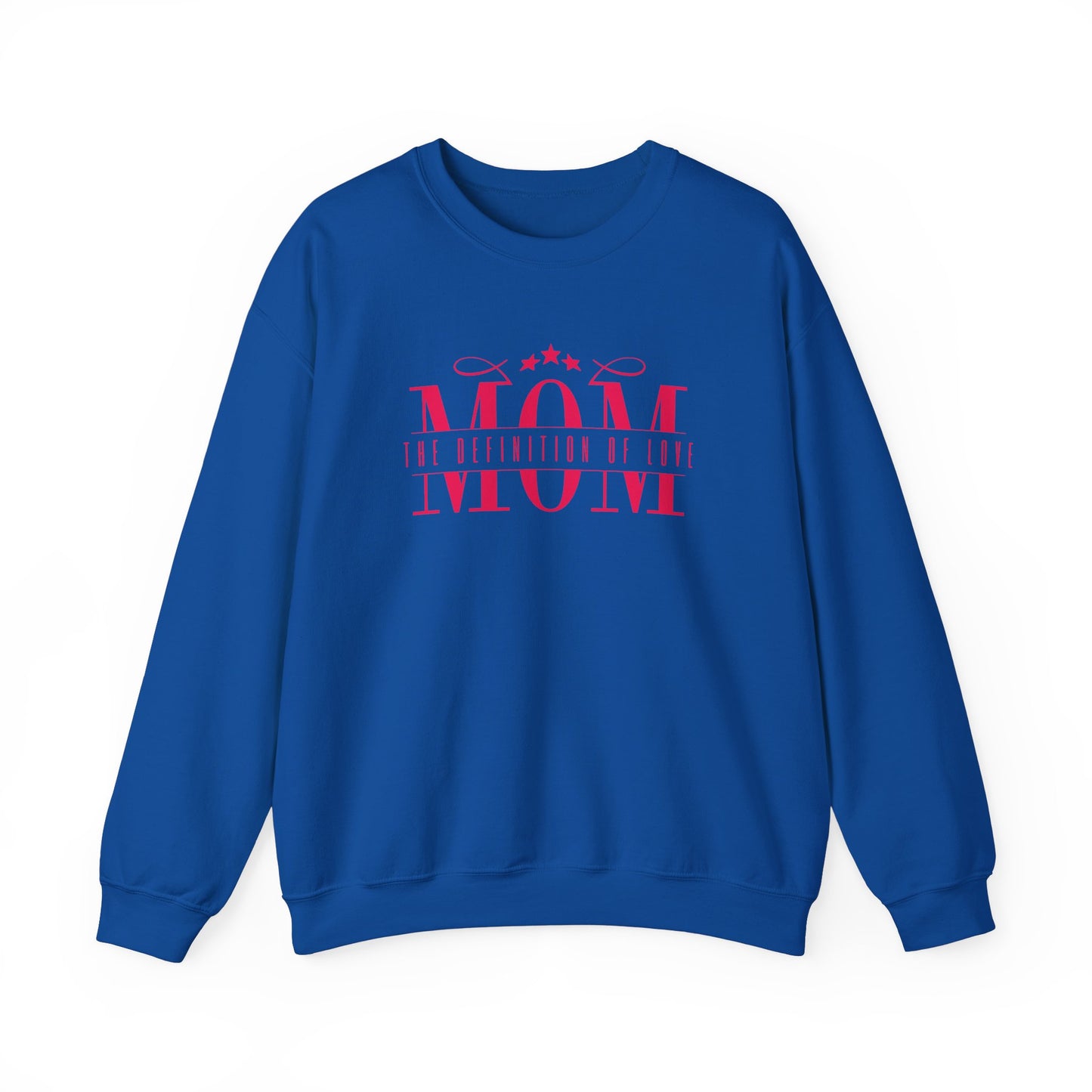 Crewneck Sweatshirt Mom Definition of Love