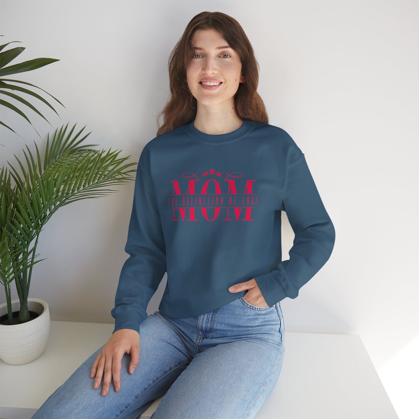 Crewneck Sweatshirt Mom Definition of Love