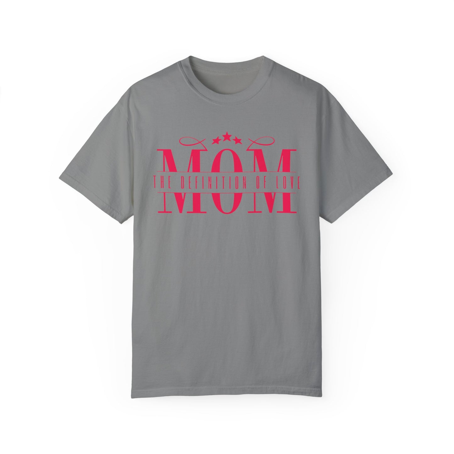 Mom The Definition Unisex Comfort Colors T-shirt