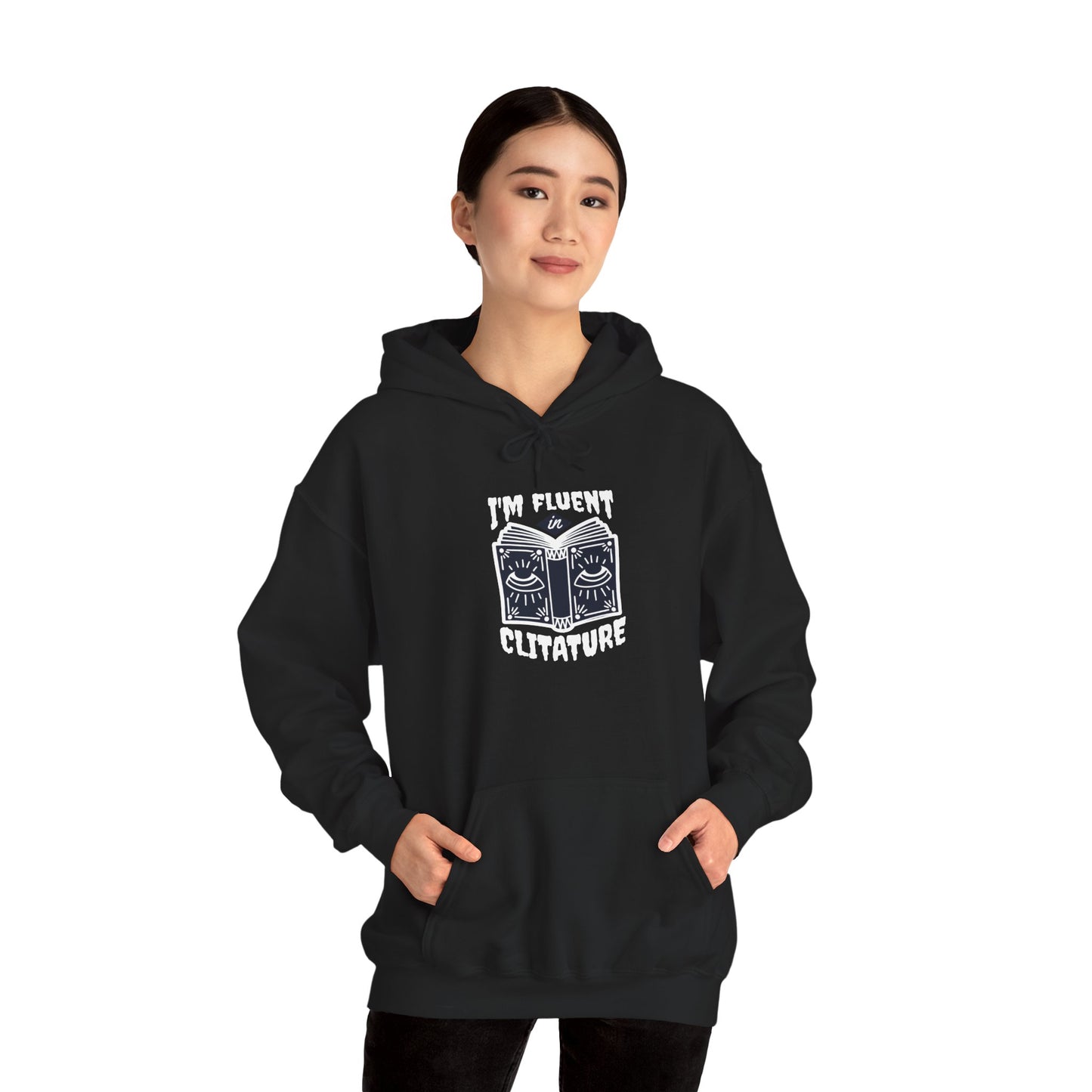 "I'm Fluent in Clitature" Cozy Book Lover's Hoodie, Unisex Sweatshirt, Literary Gift, Reading Hoodie, Bookish Apparel, Gift for Readers