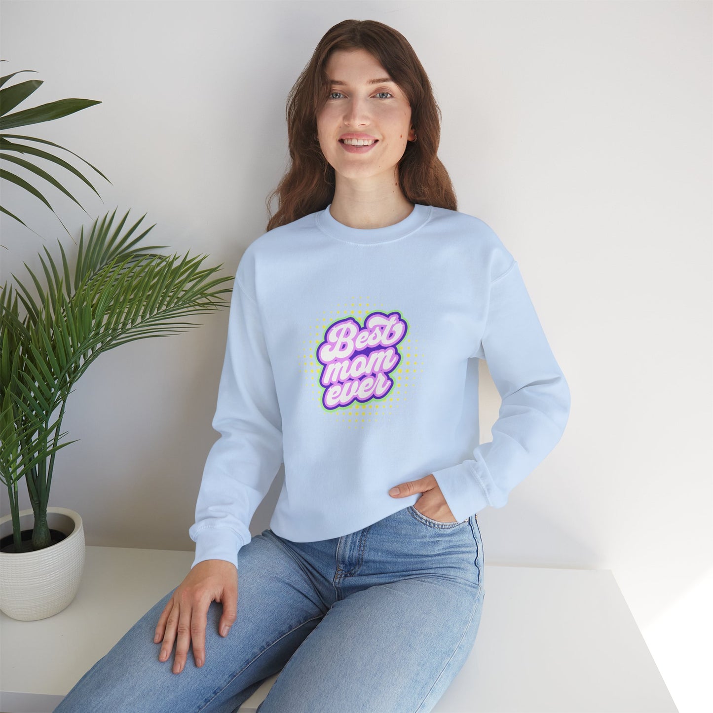 Best Mom Ever Unisex Crewneck Sweatshirt