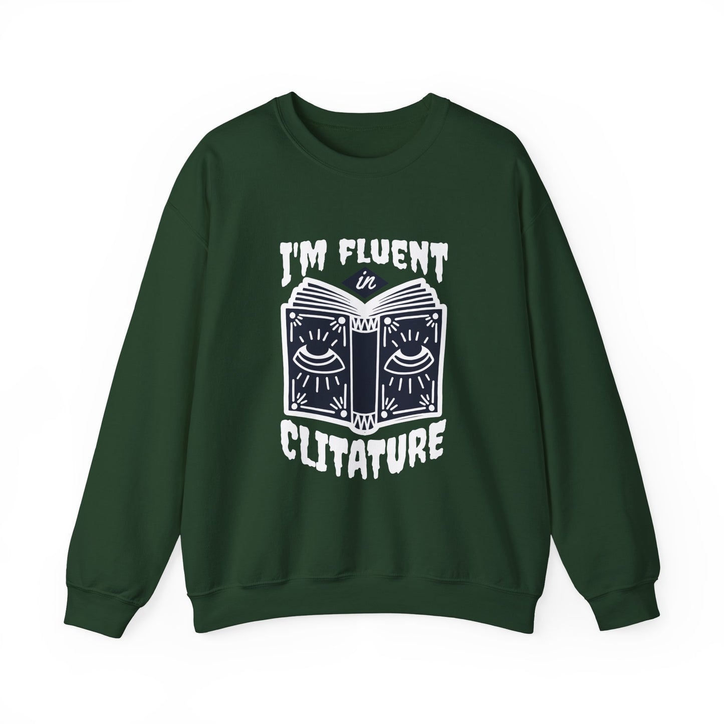 Fluent in Clitature Sweatshirt, Cozy Crew Neck, Unisex Funny Gift, Book Lover Apparel, Literature Lover Clothing, Perfect for Casual Wear