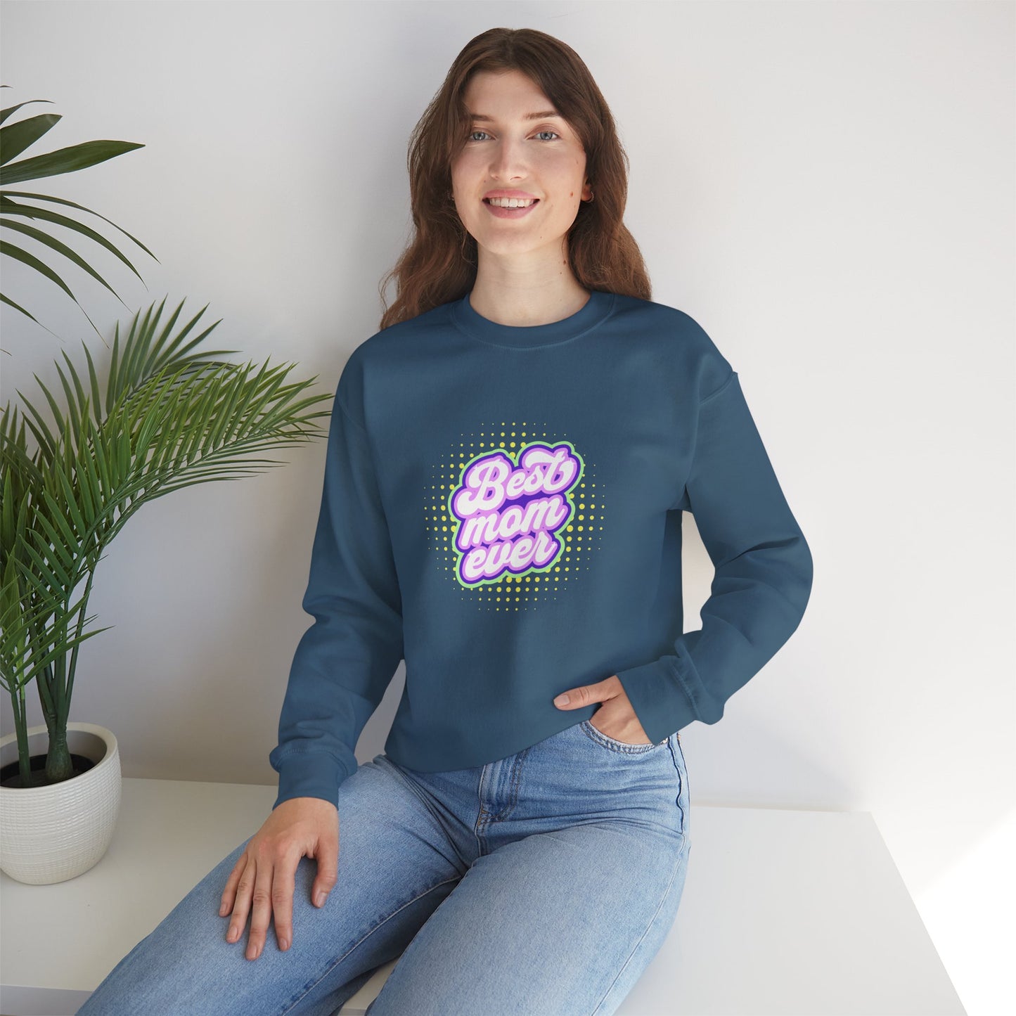 Best Mom Ever Unisex Crewneck Sweatshirt