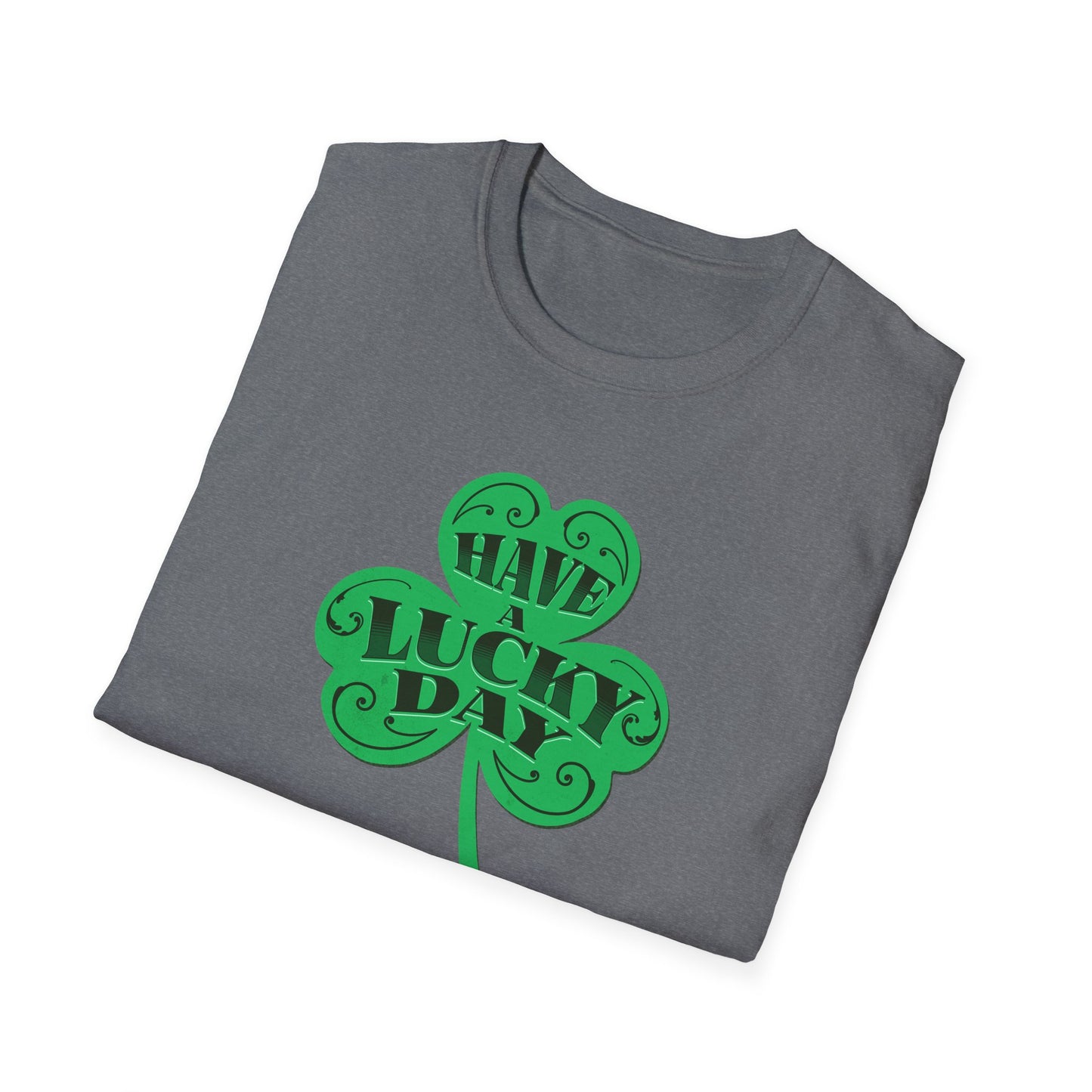 'Have a Lucky Day' St. Patrick's Day Tee