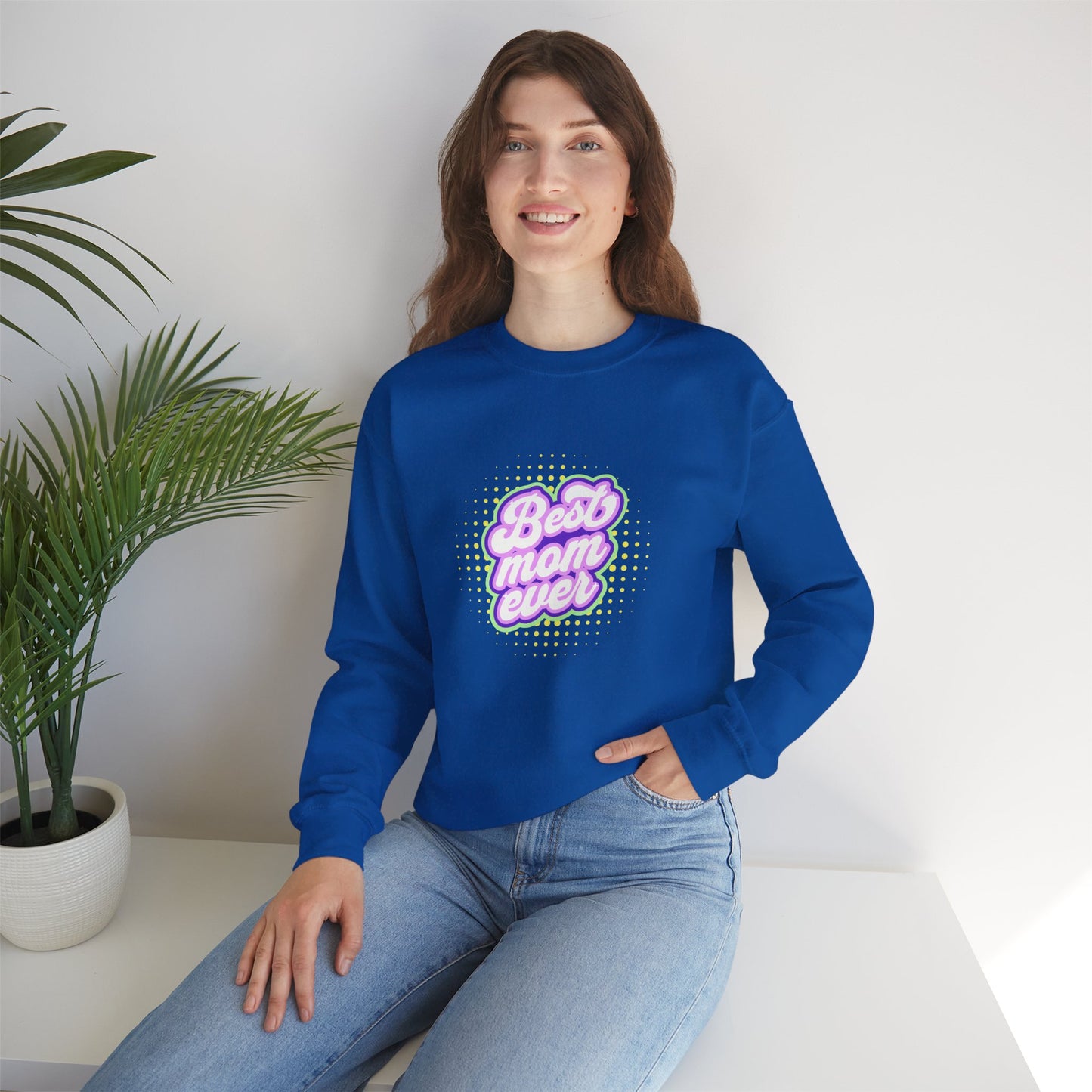 Best Mom Ever Unisex Crewneck Sweatshirt