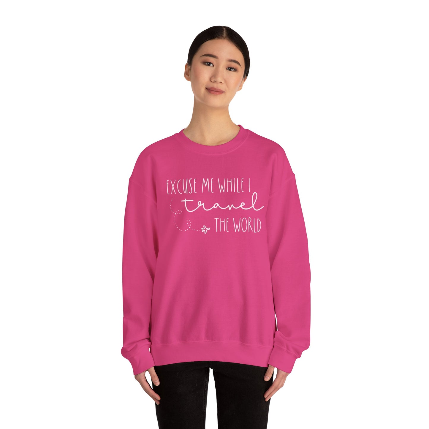 Excuse Me While I Travel the World Crewneck Sweatshirt - Cozy Travel Sweatshirt for Adventurers