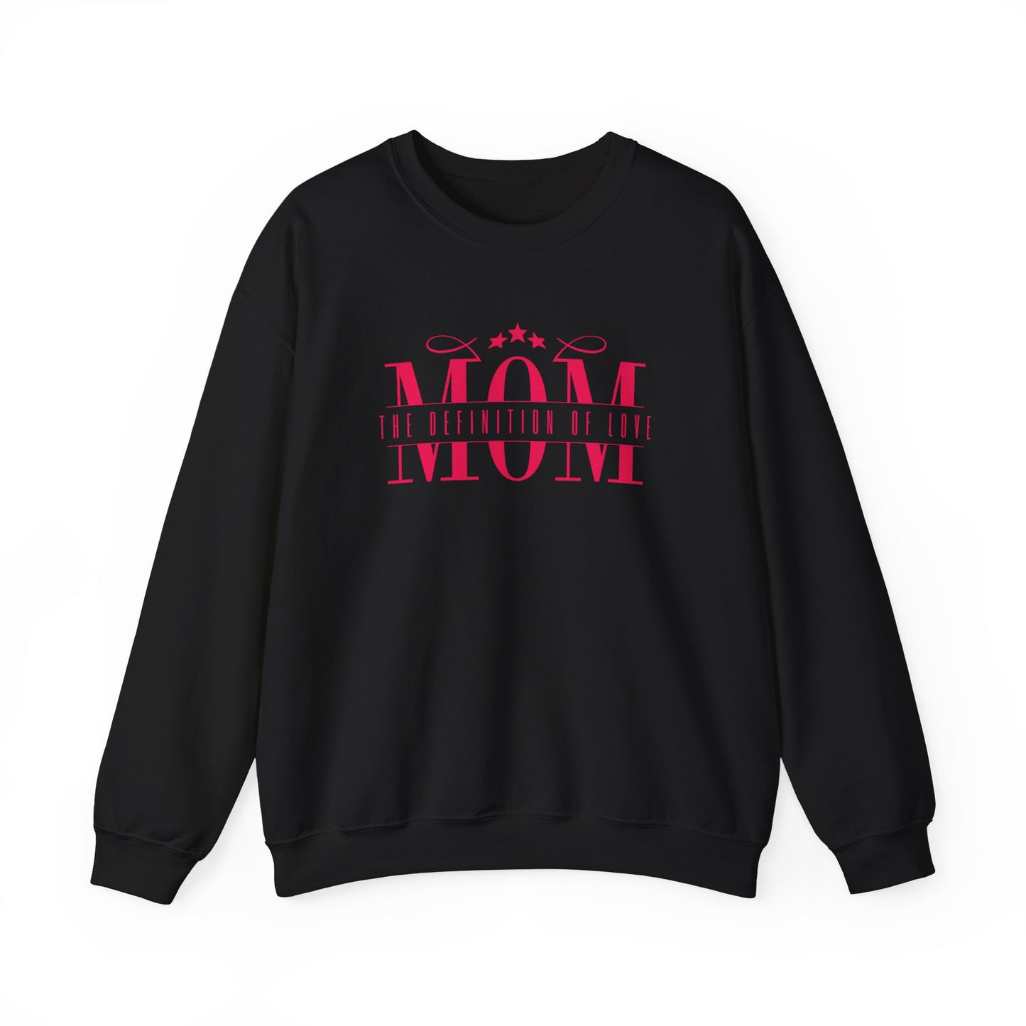 Crewneck Sweatshirt Mom Definition of Love