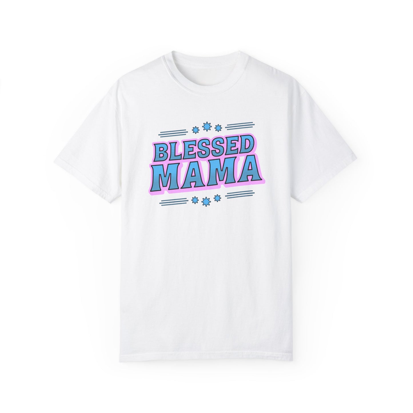 Blessed Mama Unisex Garment-Dyed T-shirt - Perfect Gift for Mother's Day