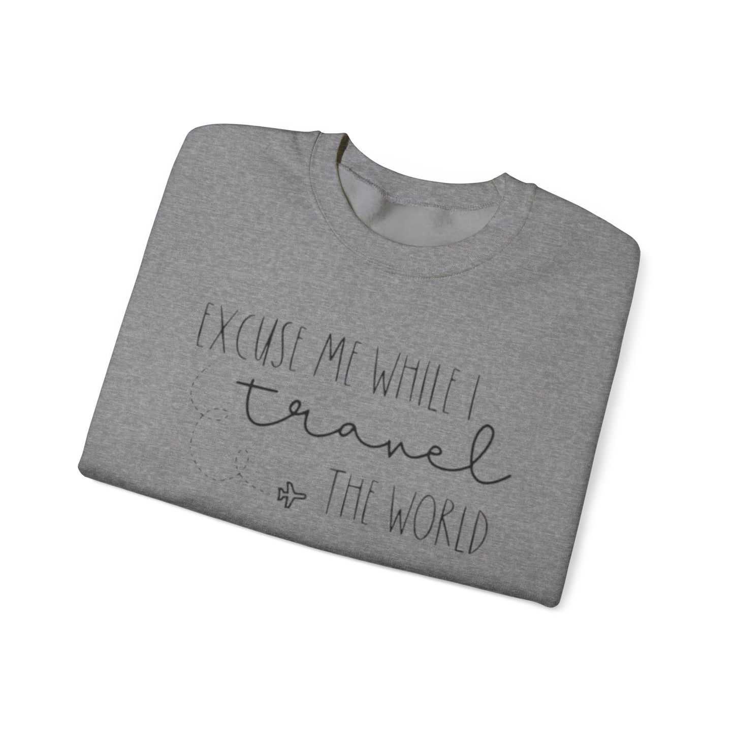 Excuse Me While I Travel Crewneck Sweatshirt – Cozy Unisex Travel Sweatshirt