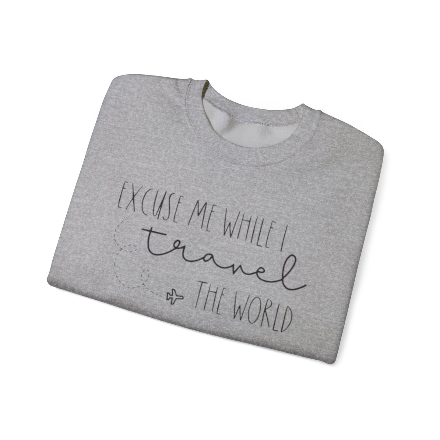 Excuse Me While I Travel Crewneck Sweatshirt – Cozy Unisex Travel Sweatshirt