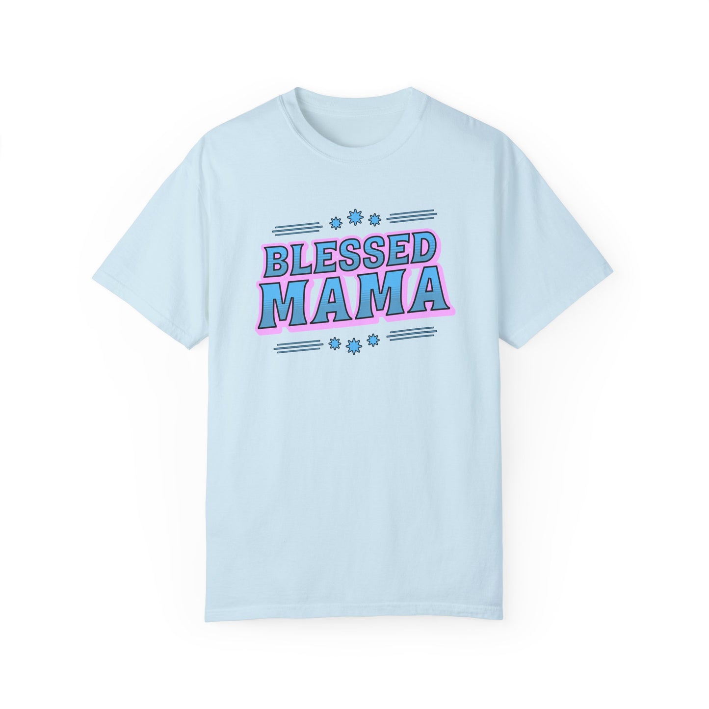Blessed Mama Unisex Garment-Dyed T-shirt - Perfect Gift for Mother's Day