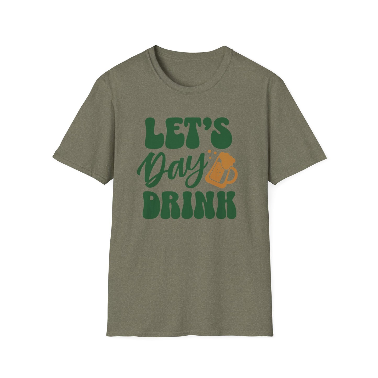Let's Day Drink - Fun St. Patricks Day Apparel For Beer Lovers