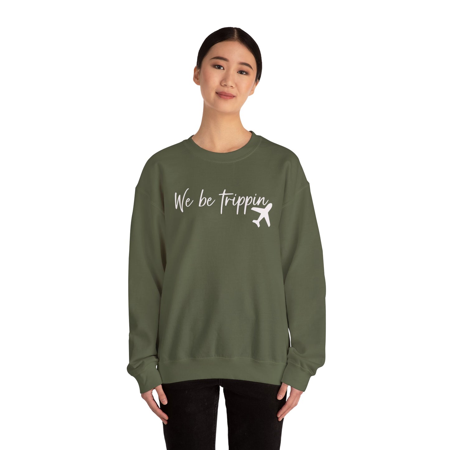 We Be Trippin' Unisex Heavy Blend Crewneck Sweatshirt - Travel Inspired Cozy Top