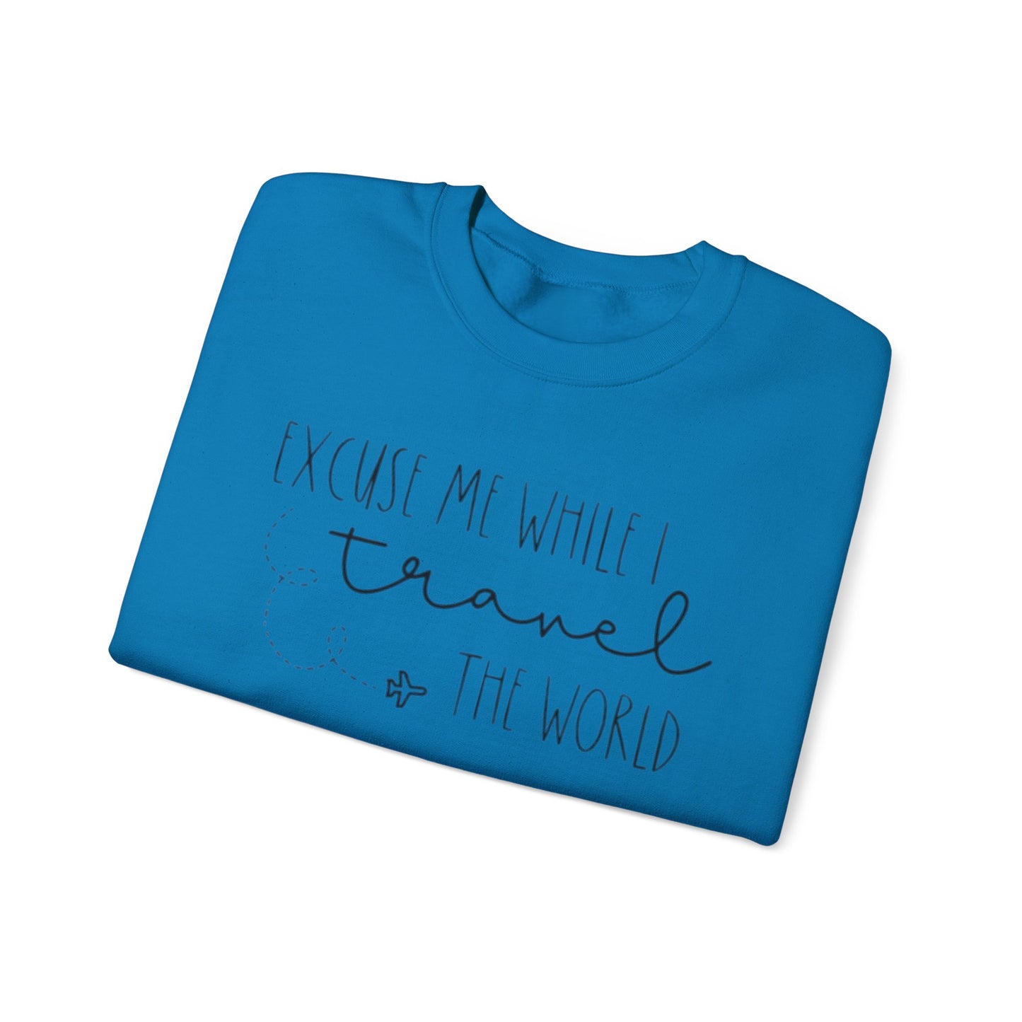 Excuse Me While I Travel Crewneck Sweatshirt – Cozy Unisex Travel Sweatshirt