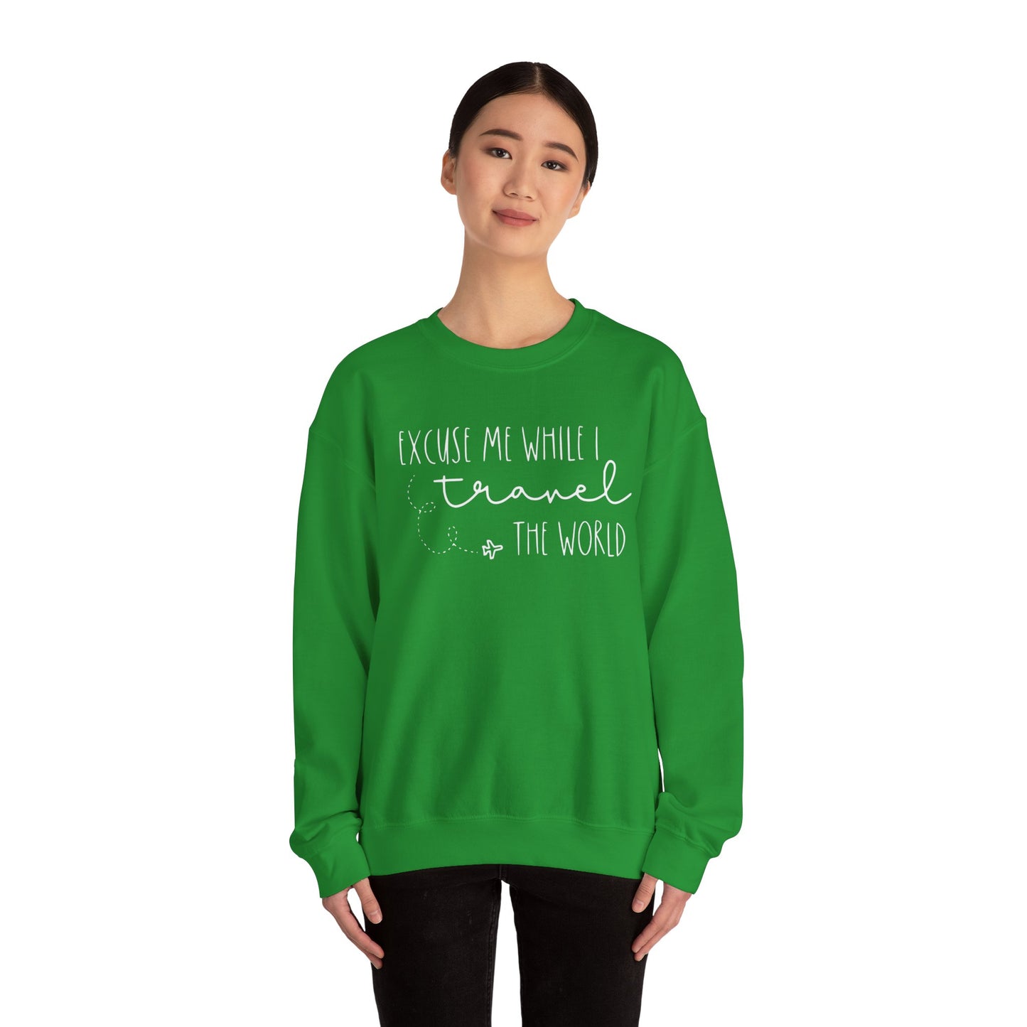 Excuse Me While I Travel the World Crewneck Sweatshirt - Cozy Travel Sweatshirt for Adventurers