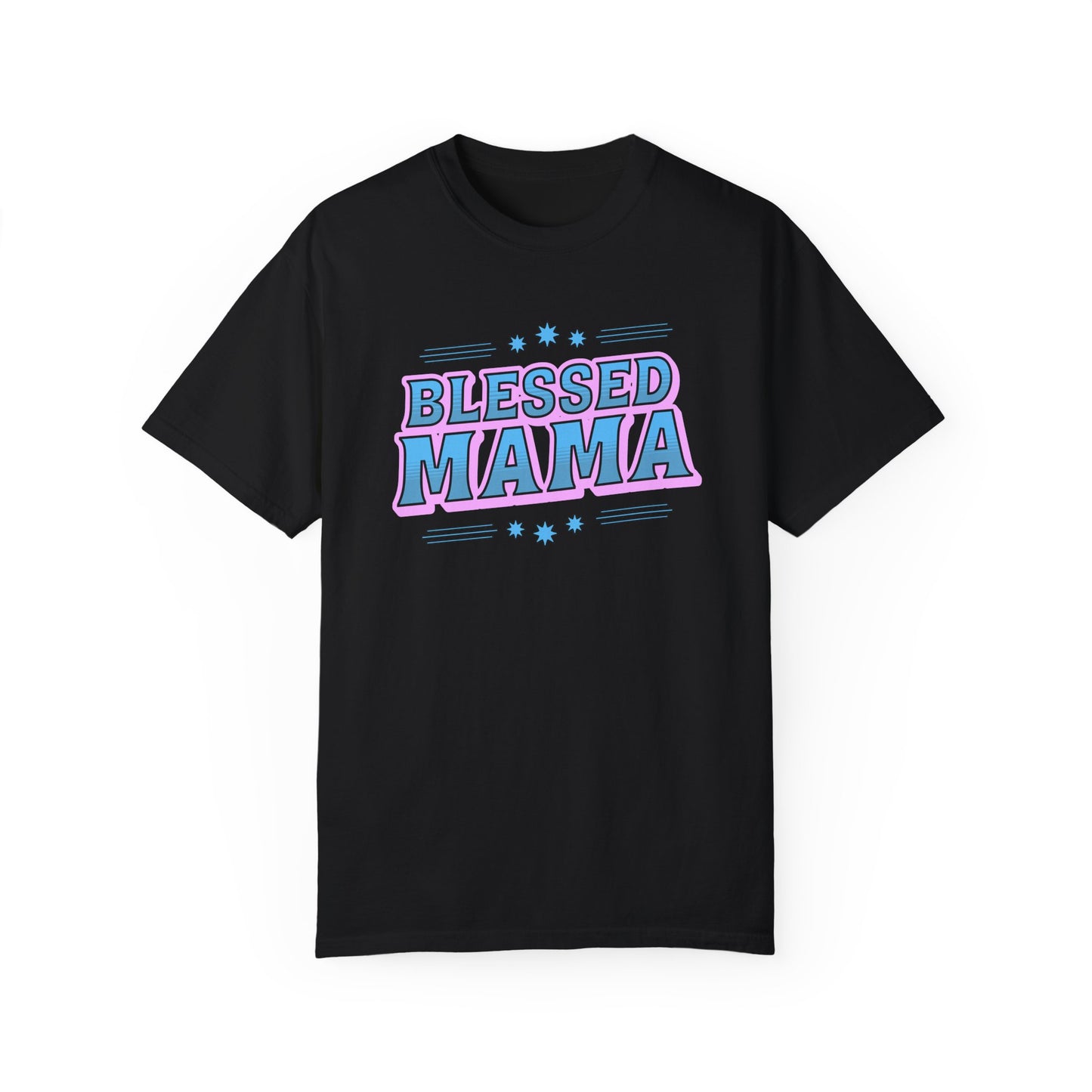 Blessed Mama Unisex Garment-Dyed T-shirt - Perfect Gift for Mother's Day
