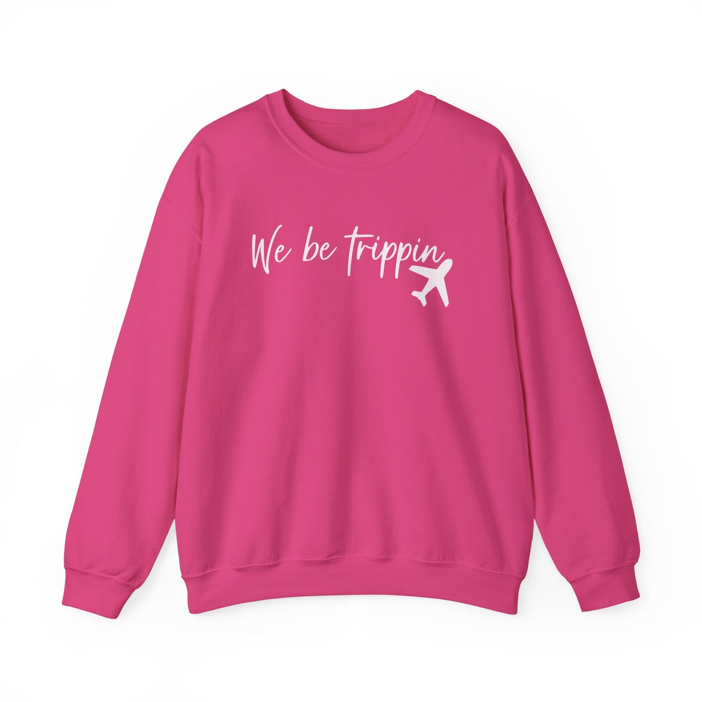 We Be Trippin' Unisex Heavy Blend Crewneck Sweatshirt - Travel Inspired Cozy Top