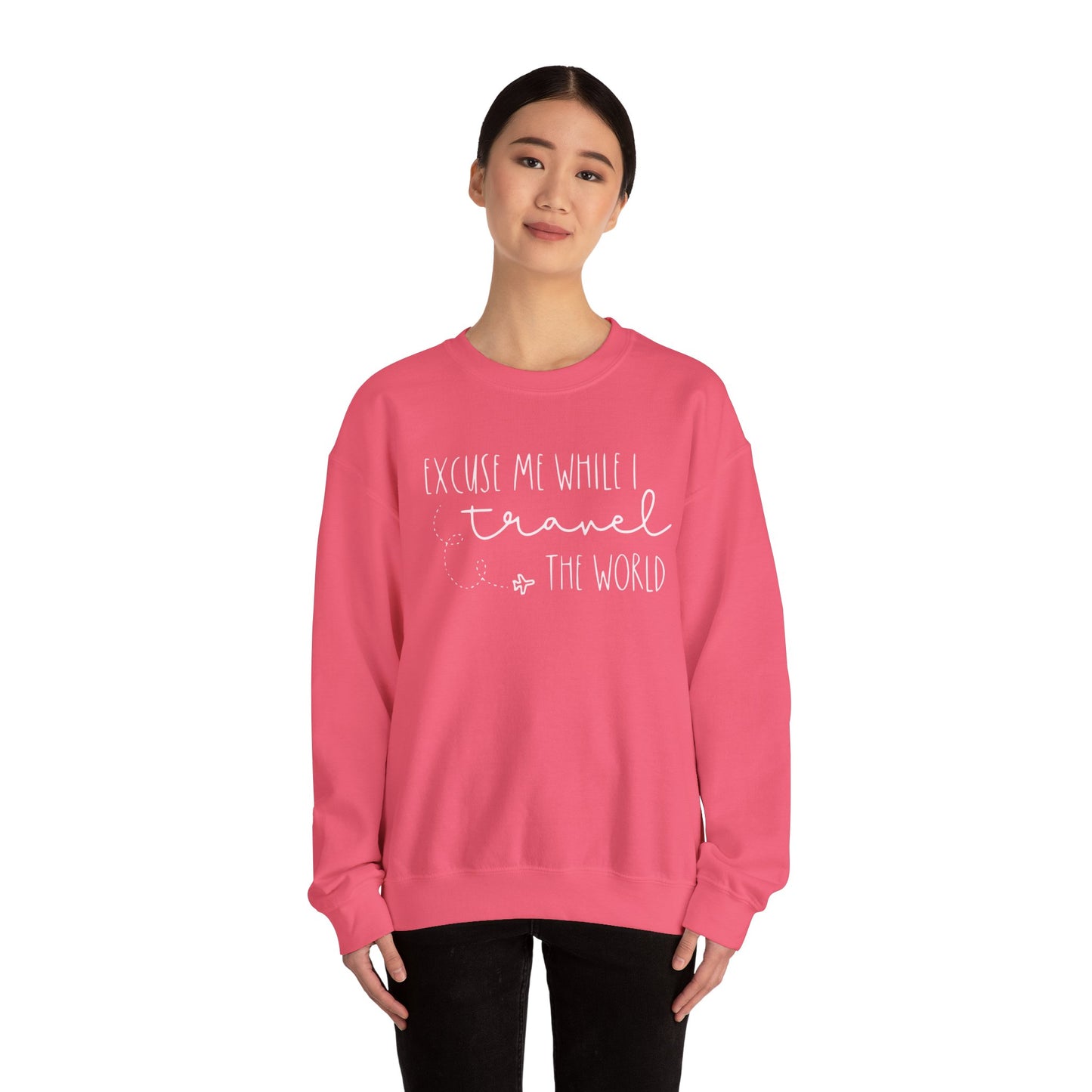 Excuse Me While I Travel the World Crewneck Sweatshirt - Cozy Travel Sweatshirt for Adventurers